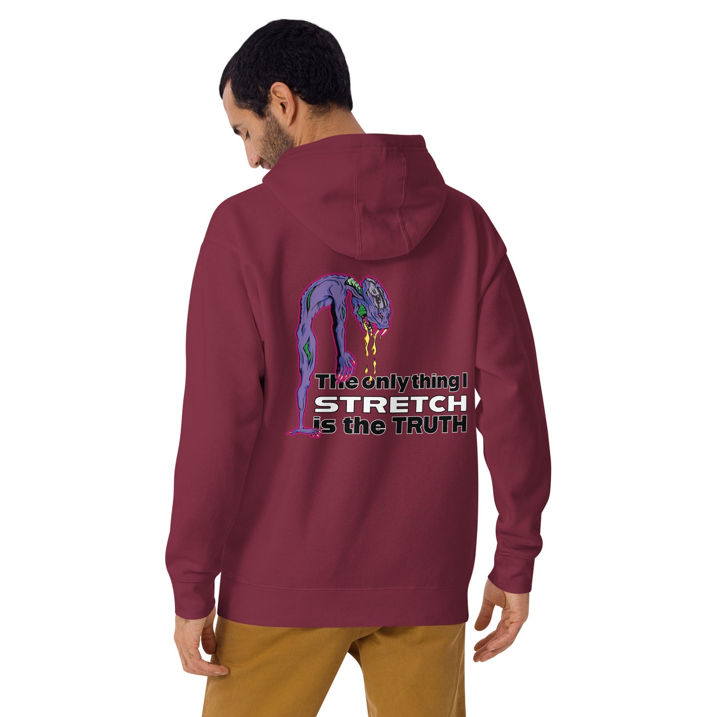 Stretch the Truth Hoodie